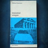 Cumpara ieftin TRECUTUL UTOPIC - NIKOLAUS HIMMELMANN - MERIDIANE - Istorie - Carte