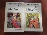 La Medeleni vol.1 si 2 de Ionel Teodoreanu