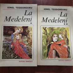 La Medeleni vol.1 si 2 de Ionel Teodoreanu