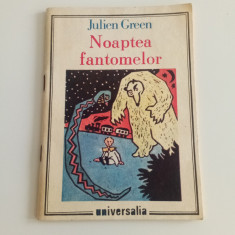 Noaptea fantomelor - Julien Green