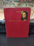 A. Oțetea, Renașterea și reforma, editura științifică, București 1968, 051
