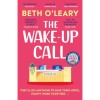 The Wake-Up Call - Beth O&#039;Leary