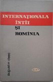 Internationala intai si Romania - Augustin Deac, Carte de Istorie