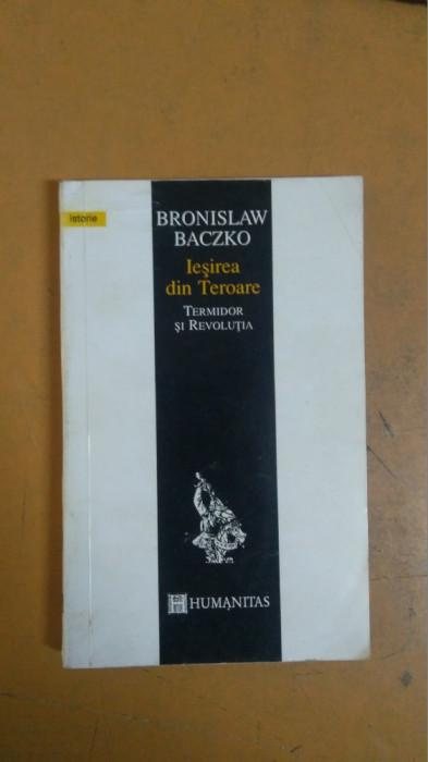 Bronislaw Baczko Ieșirea din Teroare - Termidor și Revoluția, București 1993 041