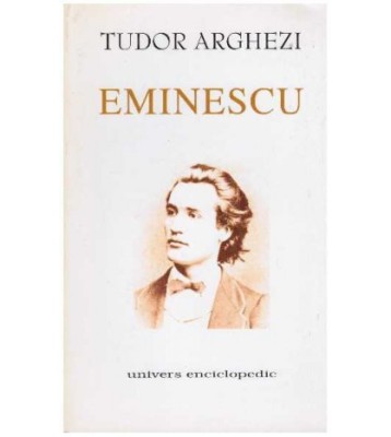 Tudor Arghezi - Eminescu - 127660 foto