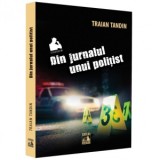 Din jurnalul unui politist - Traian Tandin