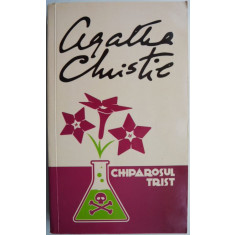 Chiparosul trist &ndash; Agatha Christie