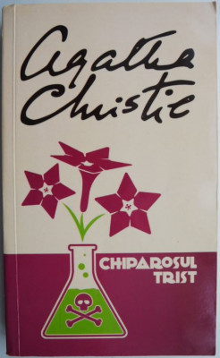 Chiparosul trist &amp;ndash; Agatha Christie foto