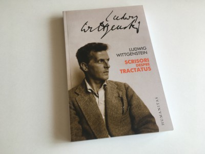 LUDWIG WITTGENSTEIN, SCRISORI DESPRE &amp;rdquo;TRACTATUS&amp;rdquo;. TEXTE TIMPURII DESPRE LOGICA foto