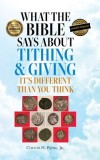 What the Bible Says About Tithing &amp;amp; Giving - It's Different Than You Think
