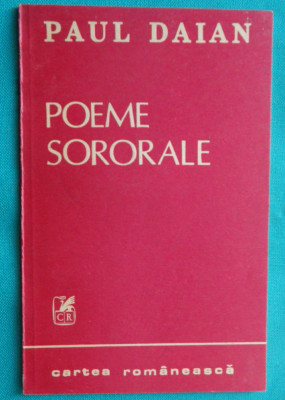 Paul Daian &amp;ndash; Poeme sororale ( volum debut ) foto