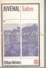 Satire - Iuvenal, Editura Univers, Bucuresti 1986, 177pg, Romana, Coperta Brosata