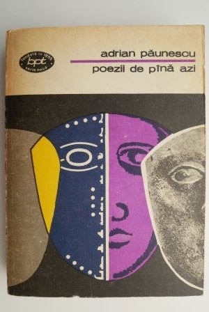 Poezii de pana azi &ndash; Adrian Paunescu (coperta putin uzata)