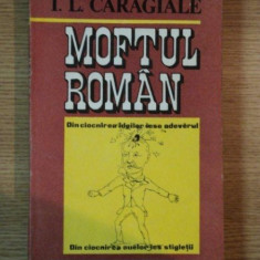 MOFTUL ROMAN de I. L. CARAGIALE , Iasi 1991