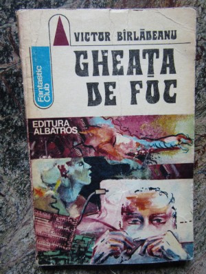 Victor Birladeanu - Gheața de foc foto