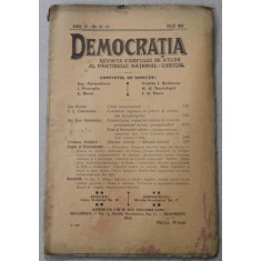 DEMOCRATIA , REVISTA CERCULUI DE STUDII AL PARTIDULUI NATIONAL - LIBERAL , ANUL IV , No. 13- 14 , IULIE , 1915