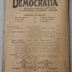 DEMOCRATIA , REVISTA CERCULUI DE STUDII AL PARTIDULUI NATIONAL - LIBERAL , ANUL IV , No. 13- 14 , IULIE , 1915
