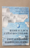 Hidraulica construcțiilor și instalațiilor hidroedilitare - Mihai Giurconiu