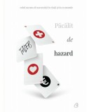 Păcălit de hazard - Nassim Nicholas Taleb - Editura Curtea Veche