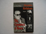 Alexandru Barladeanu despre Dej, Ceausescu si Iliescu - Lavinia Betea, 1998, Alta editura