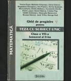 MATEMATICĂ - GHID DE PREGĂTIRE TEZA CU SUBIECT UNIC - CLASA A VII-A - SIGMA