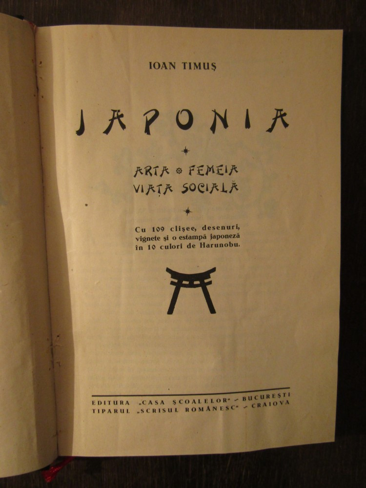 Ioan Timus - Japonia de ieri si de azi , 1943 | arhiva Okazii.ro