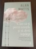 Alan Watts - Cum sa-ti pierzi mintile si sa devii intelept