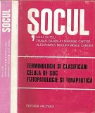 Socul - Iuliu Suteu, Traian Bandila (1980) Medicina, Ed. Militara, 472 pagini