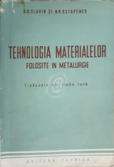 Tehnologia materialelor folosite in metalurgie foto