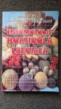 ENTOMOLOGIE HORTICOLA SPECIALA - Rosca, Drosu
