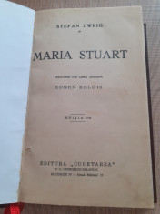Maria Stuart - Stefan Zweig , Editia I-a foto