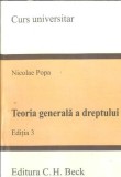 Teoria generala a dreptului - Niculae Popa