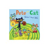 Pete the Cat and the Show-And-Tell Jitters