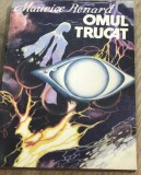 LITR14 0442 Literatura - Maurice Renard - Omul trucat