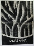 TAMAS ANNA , CATALOG DE EXPOZTIE , TAPISERIE , 1972