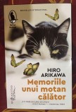 Memoriile unui motan calator / Hiro Arikawa