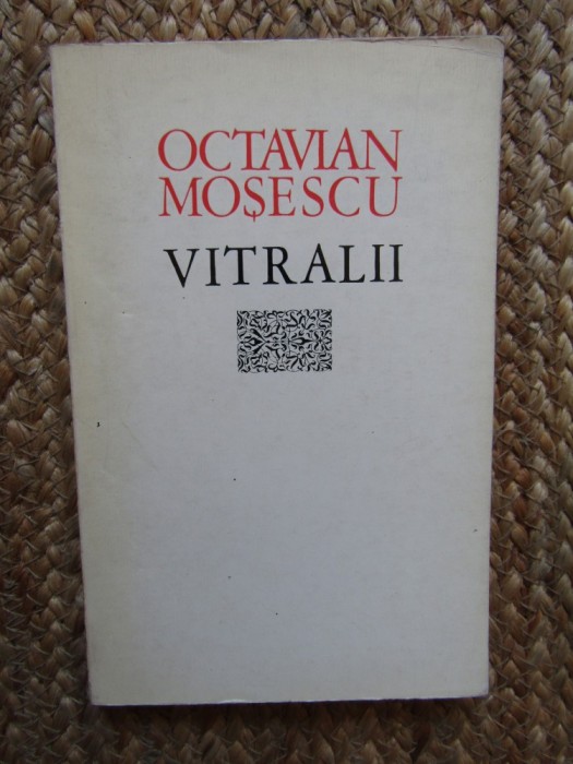 OCTAVIAN MOSESCU - VITRALII (1971)
