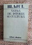 BLAJUL, VATRA DE ISTORIE SI CULTURA ,DEDICATIE