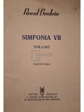 Pascal Bentoiu - Simfonia VII - Partitura (semnata) (Editia: 1992)