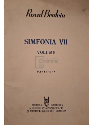 Pascal Bentoiu - Simfonia VII - Partitura (semnata) (Editia: 1992) foto