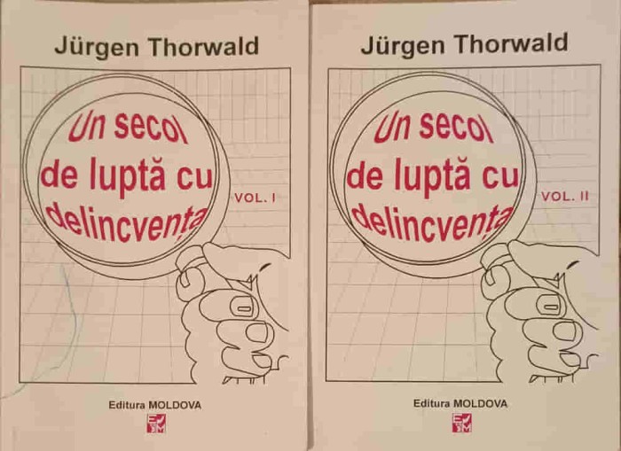 UN SECOL DE LUPTA CU DELINCVENTA VOL.1-2-JURGEN THORWALD-221301