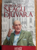 Un secol cu Neagu Djuvara