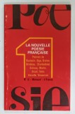 POESIE 1 : LA NOUVELLE POESIE FRANCAISE , MENSUEL , No. 15 , 1971
