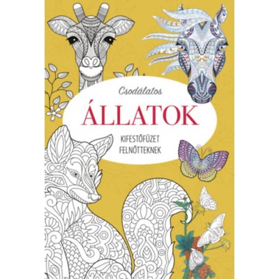 Kifestőf&amp;uuml;zet felnőtteknek - Csod&amp;aacute;latos &amp;aacute;llatok foto