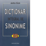 Dictionar integral de sinonime - M Paun