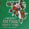 ROSTOGOL PAZESTE PEPENII-LAVINIA BRANISTE-244258