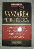Tom Hopkins - Vanzarea pe timp de&nbsp;criza
