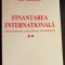 Finanțarea internațională: instrumente, mecanisme și instituții - Mișu Negrițoiu