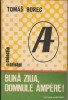 Tomas Borec Bună ziua, domnule Ampere
