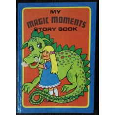 MY MAGIC MOMENTS STORY BOOK